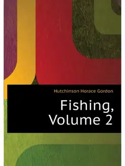 Fishing, Volume 2