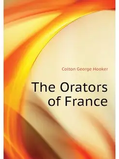 The Orators of France