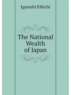 The National Wealth of Japan