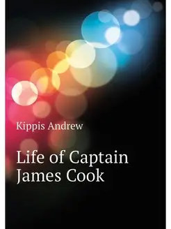 Life of Captain James Cook