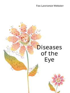 Diseases of the Eye