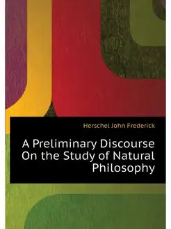 A Preliminary Discourse On the Study