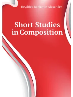 Short Studies in Composition