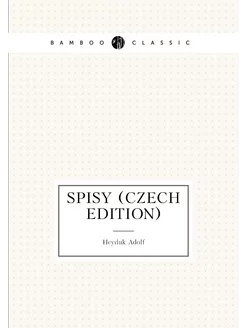 Spisy (Czech Edition)