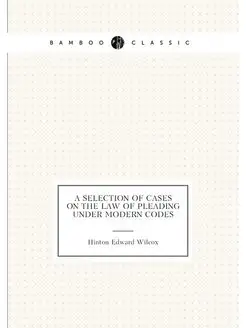 A selection of cases on the law of pl