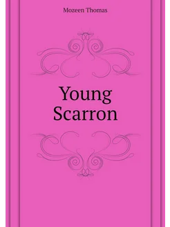 Young Scarron