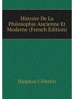 Histoire De La Philosophie Ancienne E