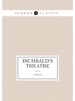 Inchbald's Theatre