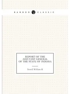 Report of the adjutant general of the