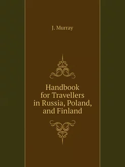 Handbook for Travellers in Russia, Po