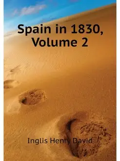 Spain in 1830, Volume 2