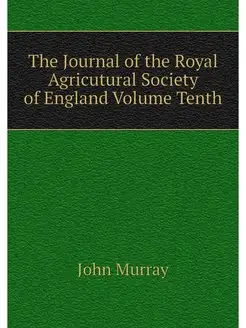 The Journal of the Royal Agricutural