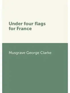 Under four flags for France