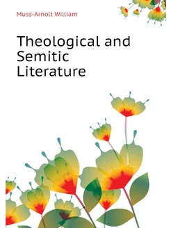 Theological and Semitic Literature