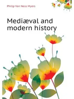 Mediaeval and modern history