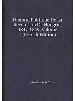 Histoire Politique De La Revolution D