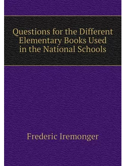 Questions for the Different Elementary Books Used in