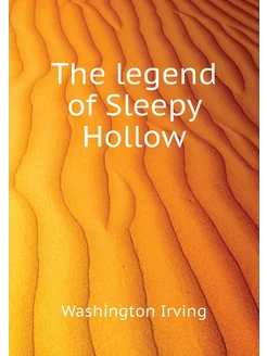 The legend of Sleepy Hollow