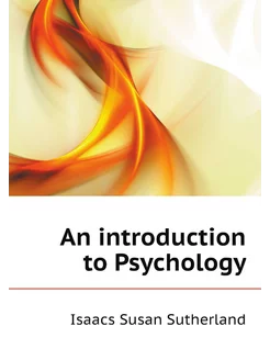 An introduction to Psychology