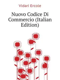 Nuovo Codice Di Commercio (Italian Ed