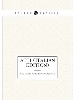 Atti (Italian Edition)