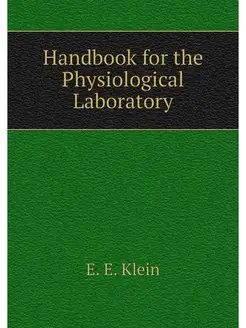 Handbook for the Physiological Labora