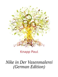 Nike in Der Vasenmalerei (German Edition)