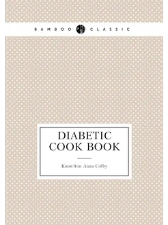 Diabetic Cook Book