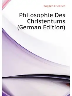 Philosophie Des Christentums (German