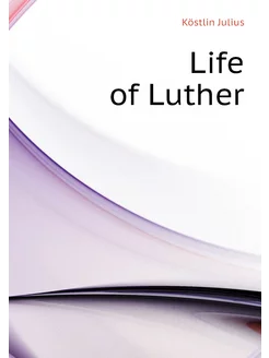 Life of Luther