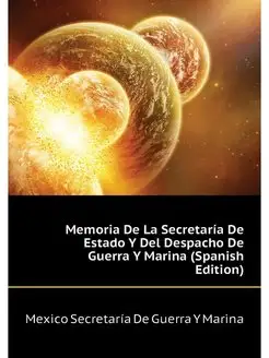 Memoria De La Secretaria De Estado Y