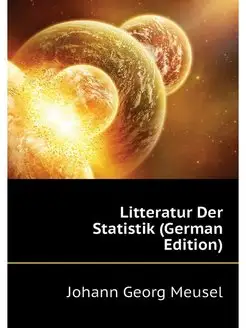 Litteratur Der Statistik (German Edit