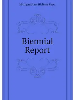 Biennial Report