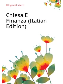 Chiesa E Finanza (Italian Edition)