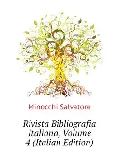 Rivista Bibliografia Italiana, Volume