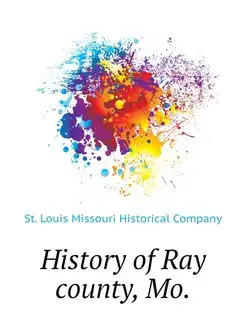 History of Ray county, Mo