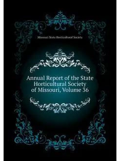 Annual Report of the State Horticultu