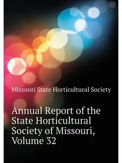 Annual Report of the State Horticultu