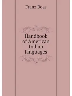 Handbook of American Indian languages