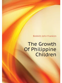 The Growth Of Philippine Children