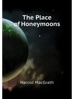 The Place of Honeymoons