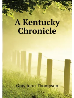 A Kentucky Chronicle