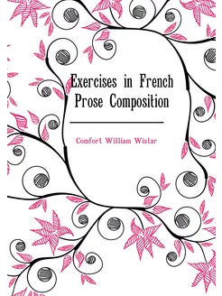 Exercises in French Prose Composition