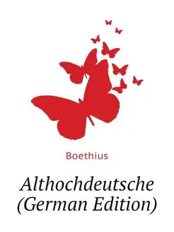 Althochdeutsche (German Edition)