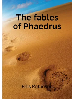 The fables of Phaedrus