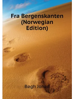 Fra Bergenskanten (Norwegian Edition)