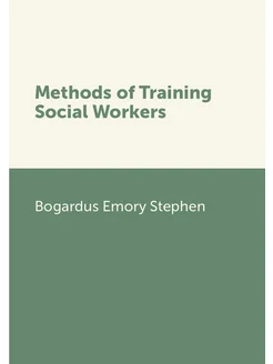 Methods of Training Social Workers