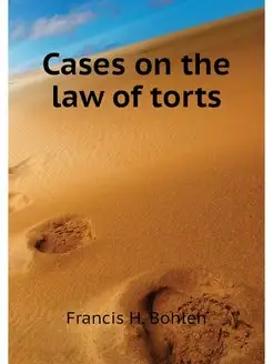 Cases on the law of torts