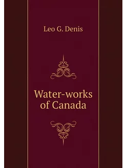 Water-works of Canada