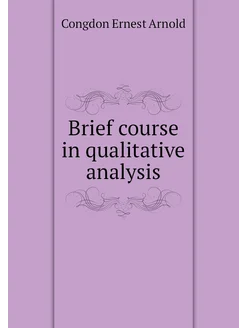 Brief course in qualitative analysis